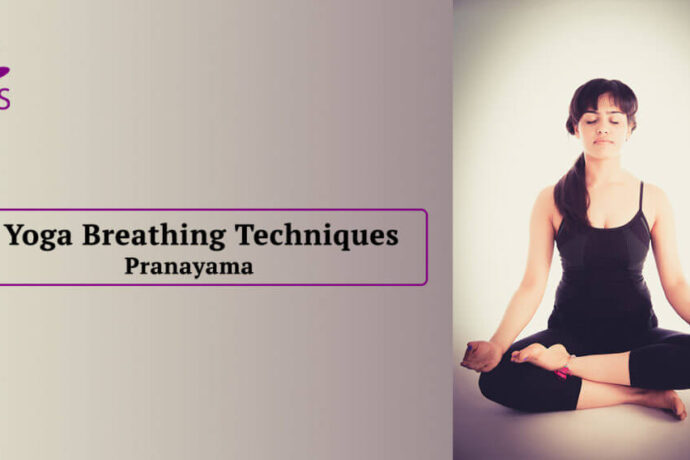 Pranayama - Yoga Breathing Techniques